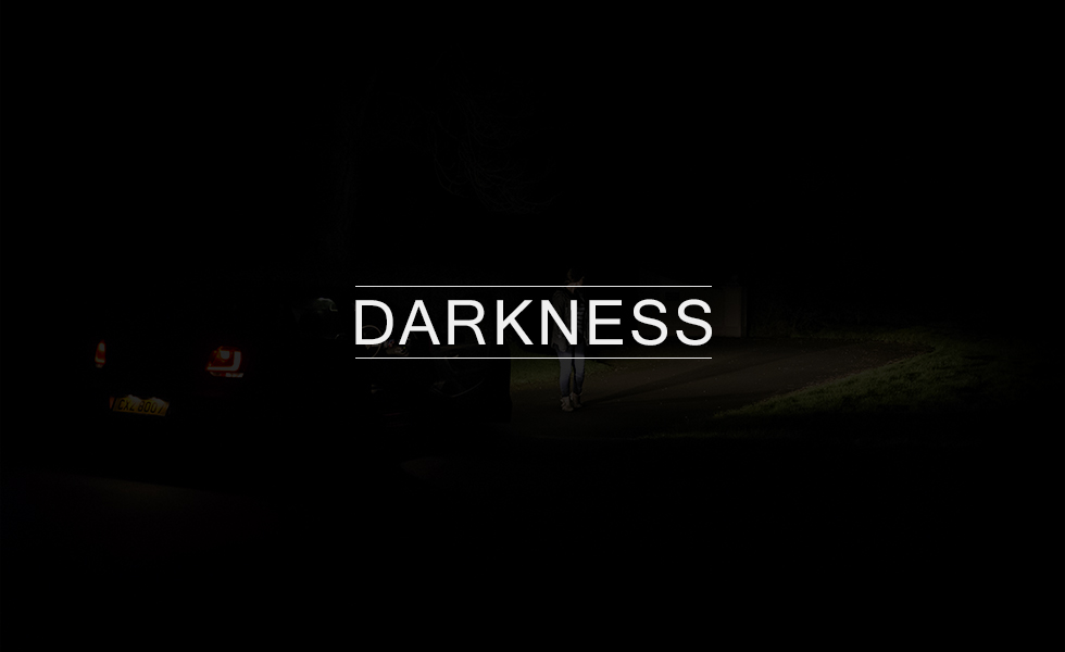 Darkness